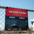 Load image into Gallery viewer, Score Titan Softball Scoreboard
